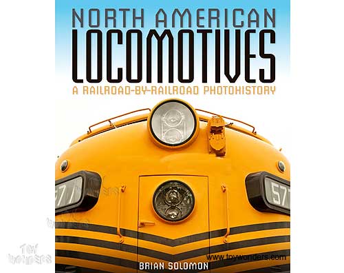 Book - North American Locomotives Hardcover by Brian Solomon (288 Pages) 200247