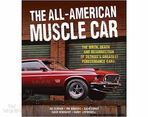 Book - The All-American Muscle Car Hardcover by Jim Wangers, Colin Comer, Randy Leffingwell & Joe Oldham (192 Pages) 200265