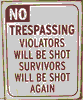 Tin Sign: No Trespassing CG516