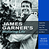 Show product details for Book - James Garner's Motoring Life Hardcover by Stone Matt (160 Pages) CT529