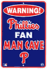 Show product details for Metal Sign: Phillies Fan Man Cave Sign SPS80051